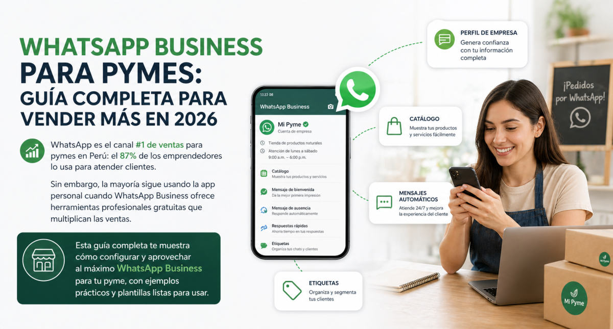 WhatsApp Business para Pymes: Guía Completa para Vender Más en 2026